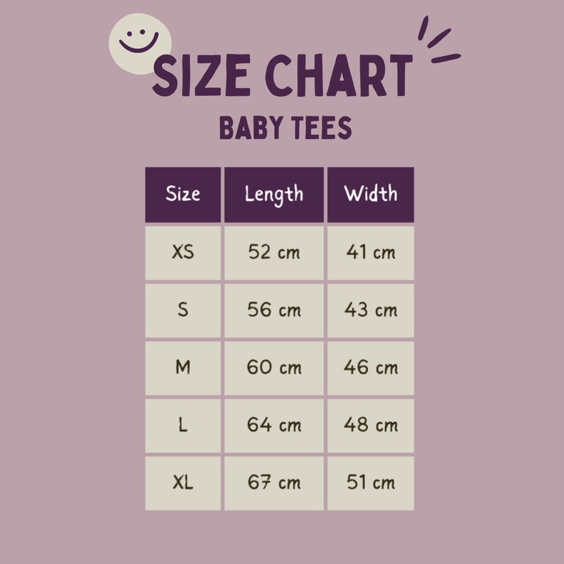 May include: Size chart for baby tees with measurements in centimetres. The chart shows sizes XS, S, M, L, and XL with corresponding length and width measurements.