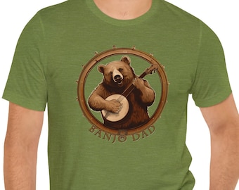 Banjo Dad - Bear Banjo Shirt - Short Sleeve T - Banjo Gift, Fathers Day, Gift for Dad, Banjo Player Gift, Bluegrass Music, Dad Musician Gift