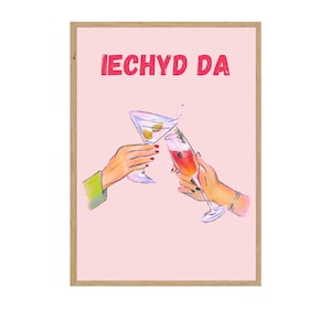 Cymraeg Iechyd Da Print - Welsh Cheers Print