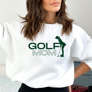 Golf Mom Crewneck Sweatshirt: Unisex Golfer Gift