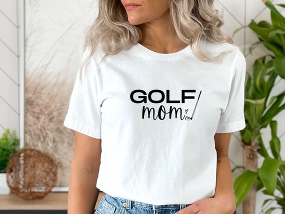 Golf Mom Shirt Golfing Mother Gift Tee For Women Golf Mom Shirt Golfing Mother Gift Tee For Women