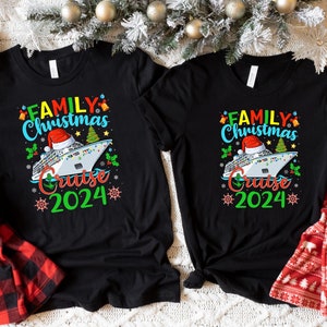 Family Christmas Cruise 2024 Shirt,Christmas Cruise Crew 2024 Shirts,Family Christmas Shirt,Christmas Cruising Shirts,Cruise Group Tee,Gift