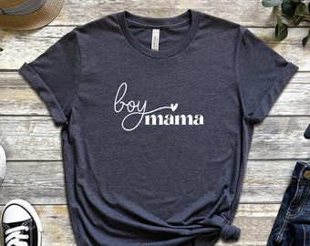 Boy Mama Shirt, Boy Mama Gift, Mother's Day Gift, Boy Mama T-shirt,  Mama of Boys Shirt, Cute Mama shirt, New Mom Gift, Cute Mom Tee
