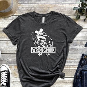 Wrong Park Shirt, Disney Dinosaur Shirt, Disneyworld Cartoon Shirt, Tyrannosaurus Disney Tshirt, Disney Vacation Shirts, Theme Parks Tee