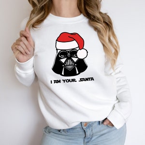 Santa Darth Vader Sweatshirt, I Am Your Santa Shirt, Funny Christmas Sweatshirt Hoodie Funny Xmas Gift, Christmas Crewneck, Star Wars Shirts
