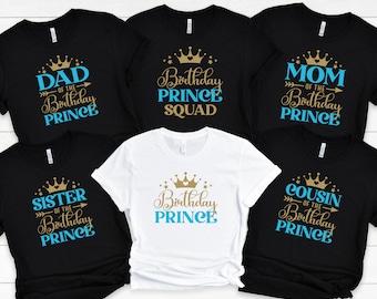 Birthday Prince Shirt, Cool birthday Boy Shirt, Family Matching Birthday Shirts, Custom Birthday Shirt, Prince Theme Birthday Party Shirts