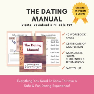 The Dating Manual, Digital Download || Print & Fillable PDF || Affirmations, Relationship Guide, Dating Worksheets, Love, Therapist Homework