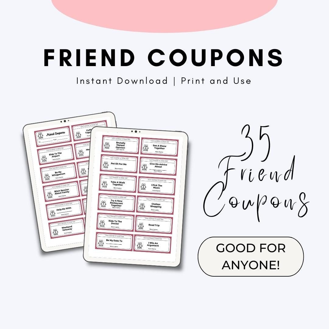 35 Friend Coupons Print &amp; Use Digital Download Friendship - Etsy