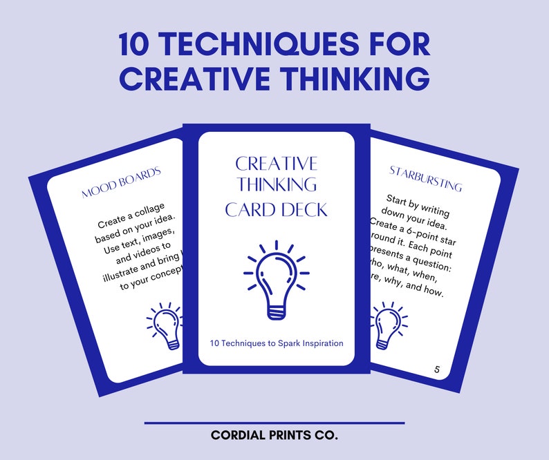 May include: Blue and white card deck with the title "Creative Thinking Card Deck" and a lightbulb icon. The card deck includes 10 techniques to spark inspiration. The text on the cards includes "Mood Boards", "Starbursting", and "10 Techniques to Spark Inspiration".