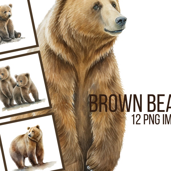 Watercolor Brown Bear PNG Clipart Bundle, Nursery Wall Art, Digital Wall Art, Instant Download Commercial Use No License, Bear Cub Clipart