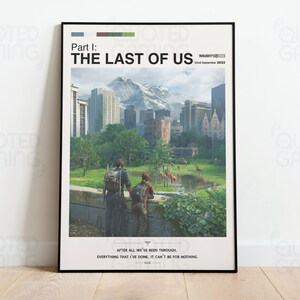 The Last of Us: Part 1 (2022) - Video Game Poster, Minimalist, Joel, Ellie, Giraffe, Home Decor, Wall Art, Videogame Quotes, Naughty Dog.