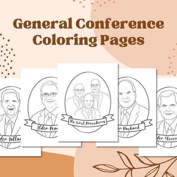 April 2024 General Conference Coloring Pages / Includes Elder Kearon / 16 PDF Printables of The Twelve Apostles, First Presidency / LDS