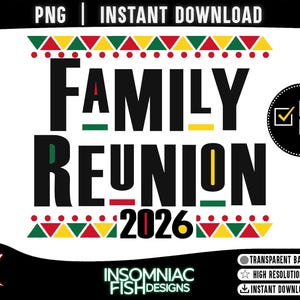 Family Reunion 2026 PNG | 90s Throwback-Inspired Digital Design