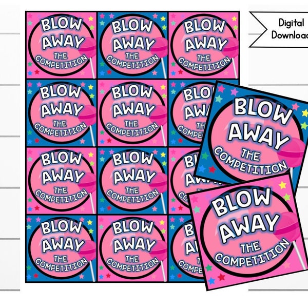 Cheer Competition, Dance, Gymnastics Printable Tags, Blow Pop Digital Download, Printable Lollipop Tag, Snack Tags, Good luck, Survival Kit