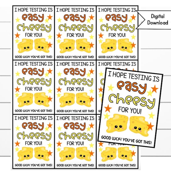 Testing Tag Cheese It's, I Hope Testing Is Easy Cheesy Testing Day Printable Tags, Digital Downloads, Testing Tags, Class Gift, Snack Tags