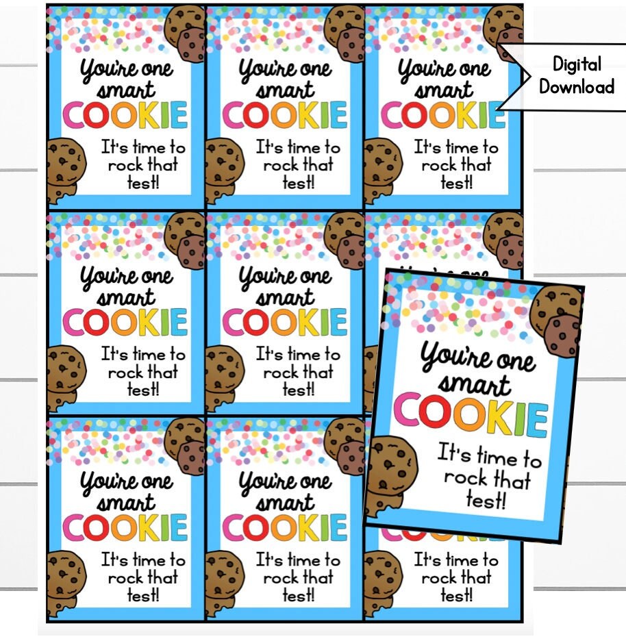 Testing Day You're One Smart Cookie Printable Tags, Digital Downloads ...