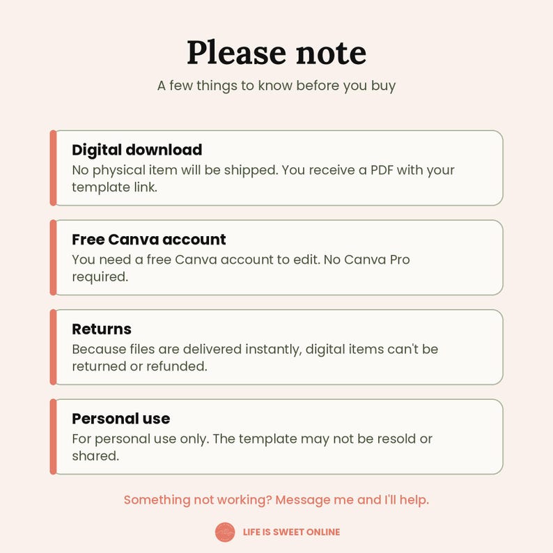 May include: An informational graphic with a light pink background featuring the text Please note, A few things to know before you buy, Digital download, Free Canva account, Returns, Personal use, and Something not working? Message me and I'll help.