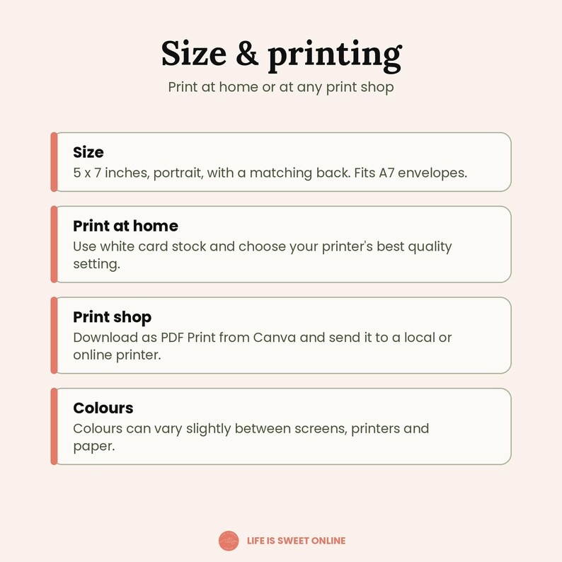May include: An informational graphic titled Size & printing with instructions for home or shop printing. It specifies a 5 x 7 inch portrait size, A7 envelope compatibility, and notes that colours may vary between screens, printers, and paper.