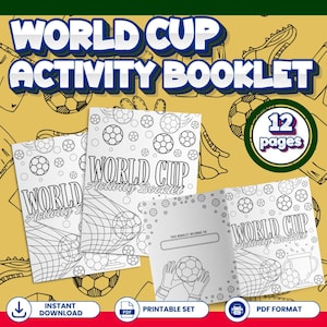 Puede incluir: Un cuadernillo de actividades de la Copa Mundial de 12 páginas con arte lineal en blanco y negro de balones de fútbol, redes y un trofeo. La portada muestra el texto World Cup Activity Booklet. Incluye un espacio para un nombre y gráficos.
