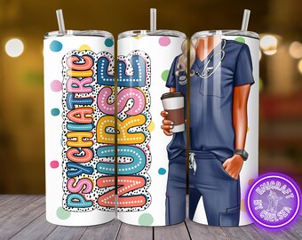 Psychiatric Nurse- 20oz straight tumbler design for straight tumbler wrap sublimation digital download