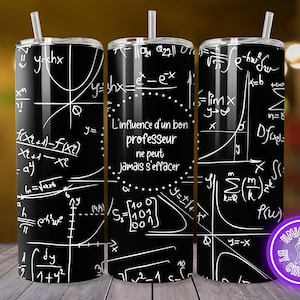 Linfluance dun professeur teacher french- 20oz straight tumbler design for straight tumbler wrap sublimation digital download