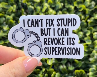 Probation Officer Gift, Probation Officer Sticker, Corrections Officer Sticker, Corrections Officer Gift, Detention Officer Sticker, Officer