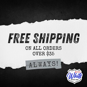 May include: Black and white graphic with the words "FREE SHIPPING" in bold, distressed font. Below, it reads "ON ALL ORDERS OVER $35." A small label says "ALWAYS!" and a logo for "Witty Whits Design Shop" is in the bottom right.