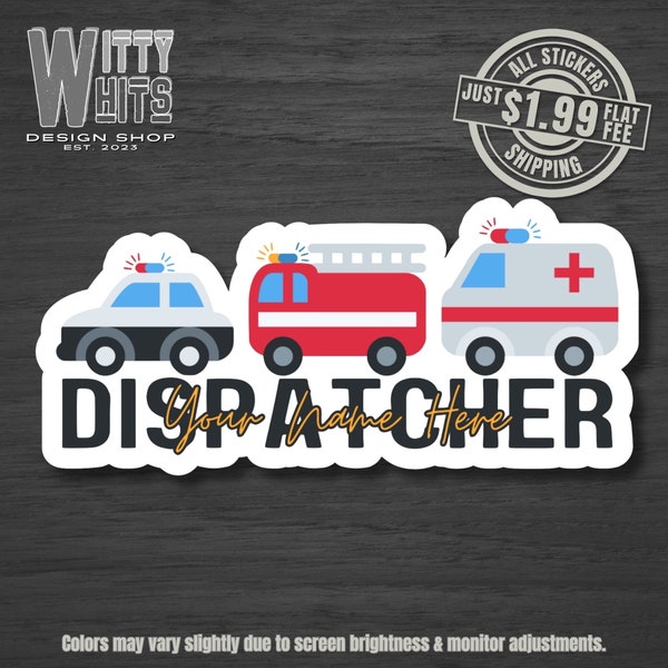 911 Dispatcher Gift, 911 Dispatcher Gifts, 911 Dispatcher Sticker, 911 Dispatcher, 911 Dispatch Gift, Dispatch Gift, 911 Dispatch Sticker