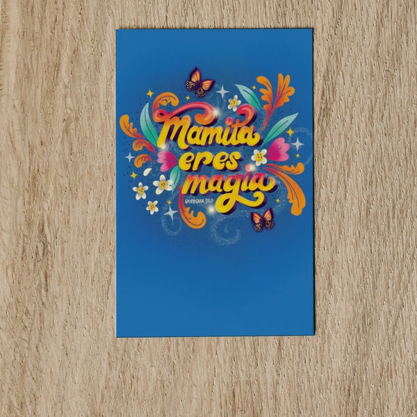 Mamita Eres Magia, Tarjeta Para Latina, Spanish Instant Downloadable Card, Latina Design Para Mama, Latina Gift en Español