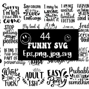 Funny quotes bundle svg, Funny svg, Sarcasm Svg , Sarcastic Svg Bundle,Sarcastic Sayings Svg Bundle, Sarcastic Quotes Svg,Silhouette, Cricut