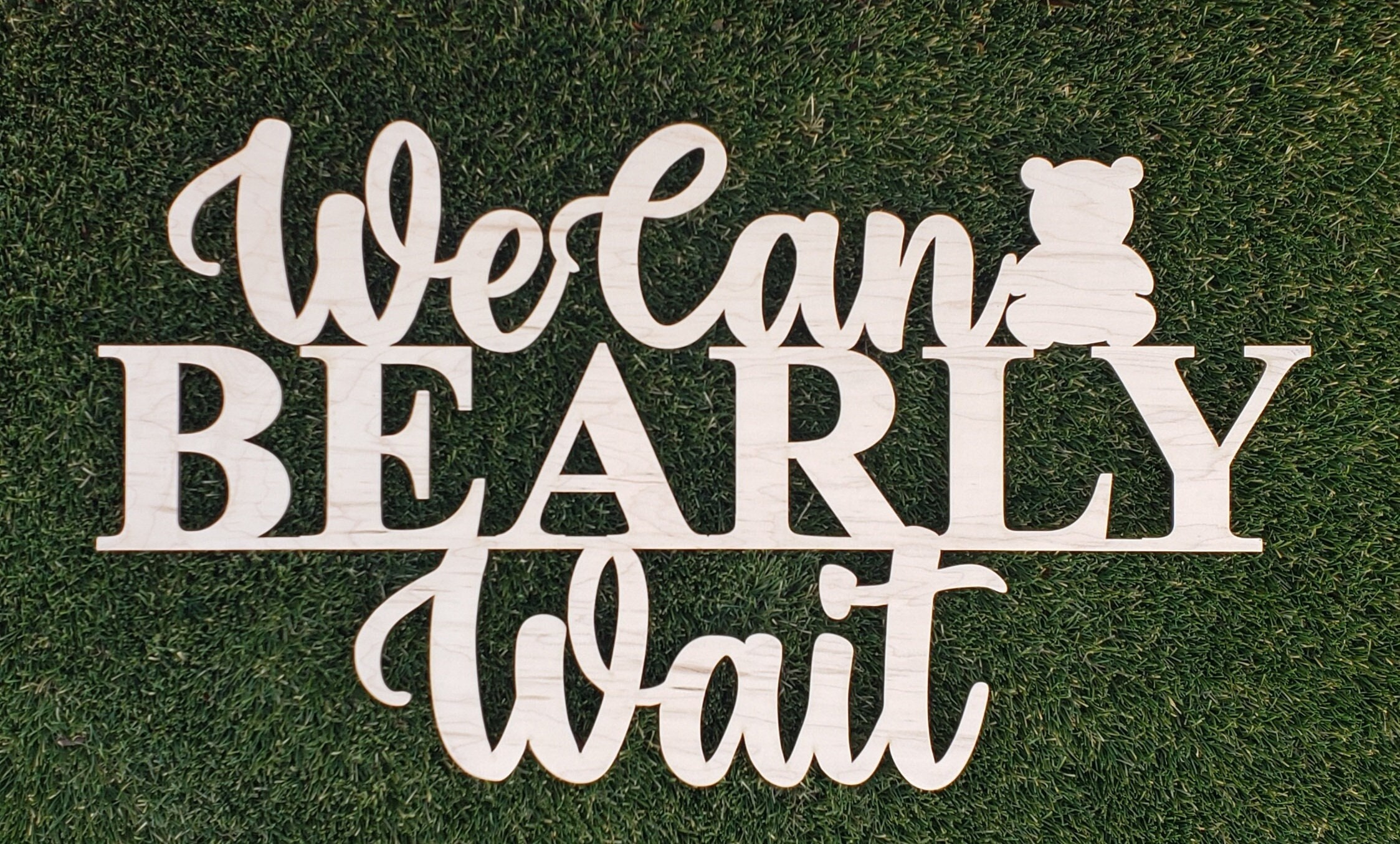High-Quality We Can Bearly Wait Sign Abstract Photography High-Quality We Can Bearly Wait Sign Abstract Photography