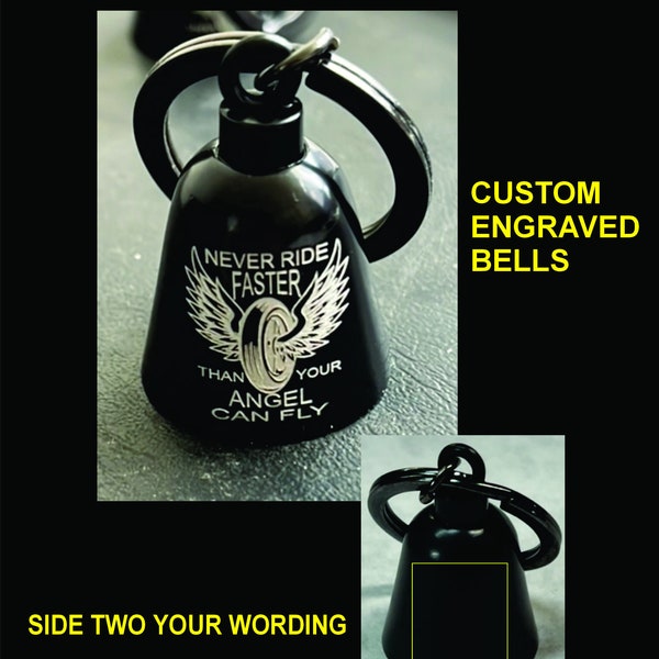 custom biker protector bells, engraved with your wording, gremlin bells, never ride faster than your angel can fly