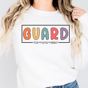 Cute Color Guard Retro Sweatshirt Toss Catch Repeat Funny Guard Pullover Shirt Winter Guard Hoodie Guard Girl Gift