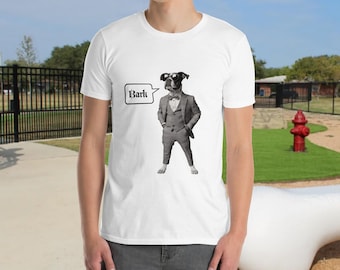Camiseta de perro elegante, divertida, elegante, con ladridos, ropa para hombre, camiseta, diseño humorístico