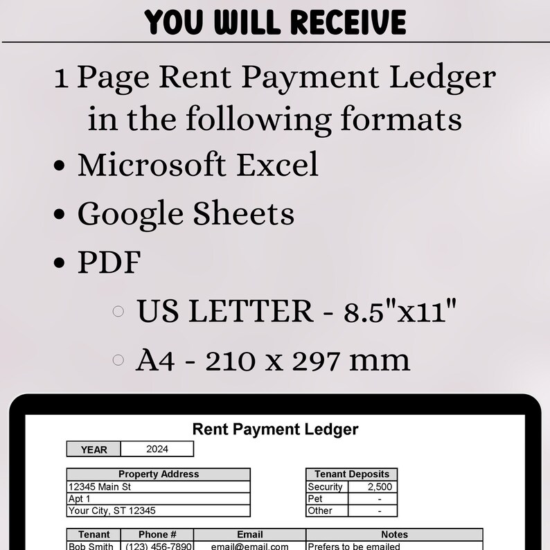 May include: A black and white image of a rent payment ledger template. The template includes columns for year, property address, tenant deposits, tenant, phone number, email, and notes. The template is designed for use in Microsoft Excel, Google Sheets, and PDF formats. The template is available in US Letter (8.5" x 11") and A4 (210 x 297 mm) sizes.