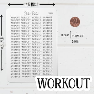 Workout Planner Sticker Sheet Sizing Information. The Workout Sticker Sheet is 4.5 inches wide and 6.5 inches long. Workout Script Stickers are the size shown in the image.