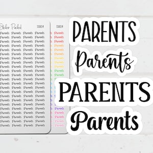 May include: A collection of white stickers with the word "Parents" in various fonts. Some stickers have the word repeated, and others have the word in a cursive font. The stickers are for planning and organization.