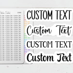 Custom Text Planner Sticker Custom Text Script Sticker Custom Text Word Sticker Custom Text Script Planner Sticker