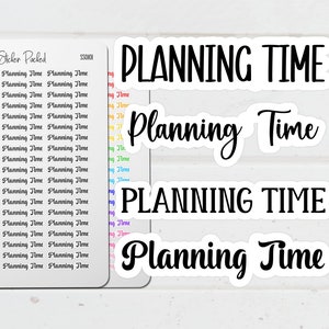 May include: A collection of stickers with the text "Planning Time" in various fonts and sizes. Some stickers are in a bold, sans-serif font, while others use a cursive script. A sheet of smaller stickers repeats the phrase.