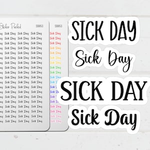 Sick Day Planner Sticker Sick Day Script Sticker Sick Day Word Sticker Sick Day Script Planner Sticker