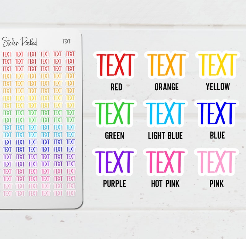 These are the example colors that can be purchased. Rainbow, Red, Orange, Yellow, Green, Blue, Light Blue, Purple, Hot Pink and Pink.