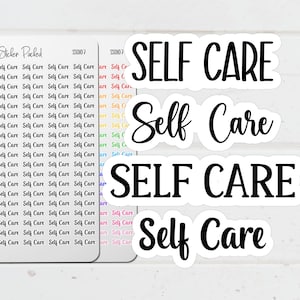 May include: A collection of white stickers with the words "Self Care" in various fonts. Some stickers are in a script font, while others are in a bold, sans-serif font. There are also smaller stickers with the words "Self Care" repeated.