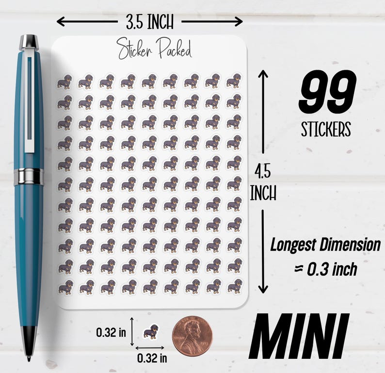 May include: A sheet of 99 mini dachshund stickers, each approximately 0.8 cm in size. The sticker sheet is 8.9 cm wide and 11.4 cm tall. The longest dimension of each sticker is about 0.8 cm. The text "Sticker Packed" and "MINI" are also visible.