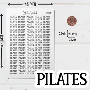 Pilates Planner Sticker Sheet Sizing Information. The Pilates Sticker Sheet is 4.5 inches wide and 6.5 inches long. Pilates Script Stickers are the size shown in the image.