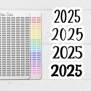 May include: A sheet of stickers with the year 2025 in a bold, black font. The stickers are white with the year printed in black. The text "Sticker Packed" is visible on the left side of the image.