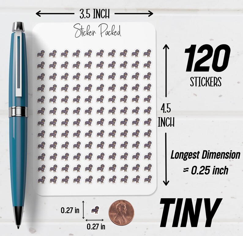 May include: A sheet of 120 tiny dachshund stickers, each approximately 0.64 cm in length. The sticker sheet is 8.89 cm wide and 11.43 cm tall, with the words "Sticker Packed" and "TINY" visible.
