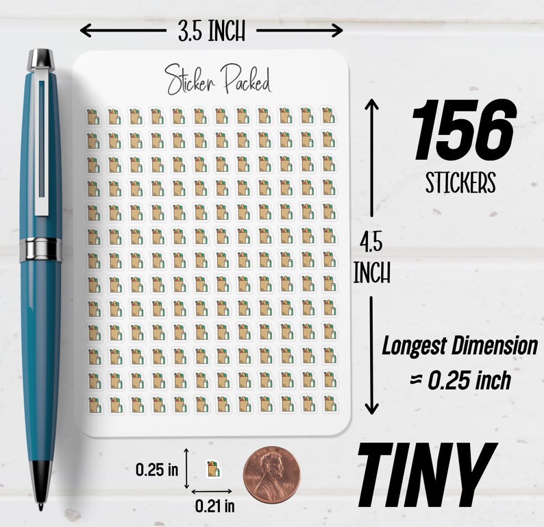 May include: A sheet of 156 tiny stickers, each depicting a brown paper bag with green accents. The sheet is 3.5 inches wide and 4.5 inches tall. The longest dimension of each sticker is 0.25 inches. The text "Sticker Packed" and "TINY" are also visible.
