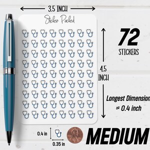 May include: A sheet of 72 medium-sized stickers, each featuring a blue and gray stethoscope design. The sticker sheet measures 3.5 inches wide and 4.5 inches tall. The longest dimension of each sticker is approximately 0.4 inches. The text "Sticker Packed" is visible.