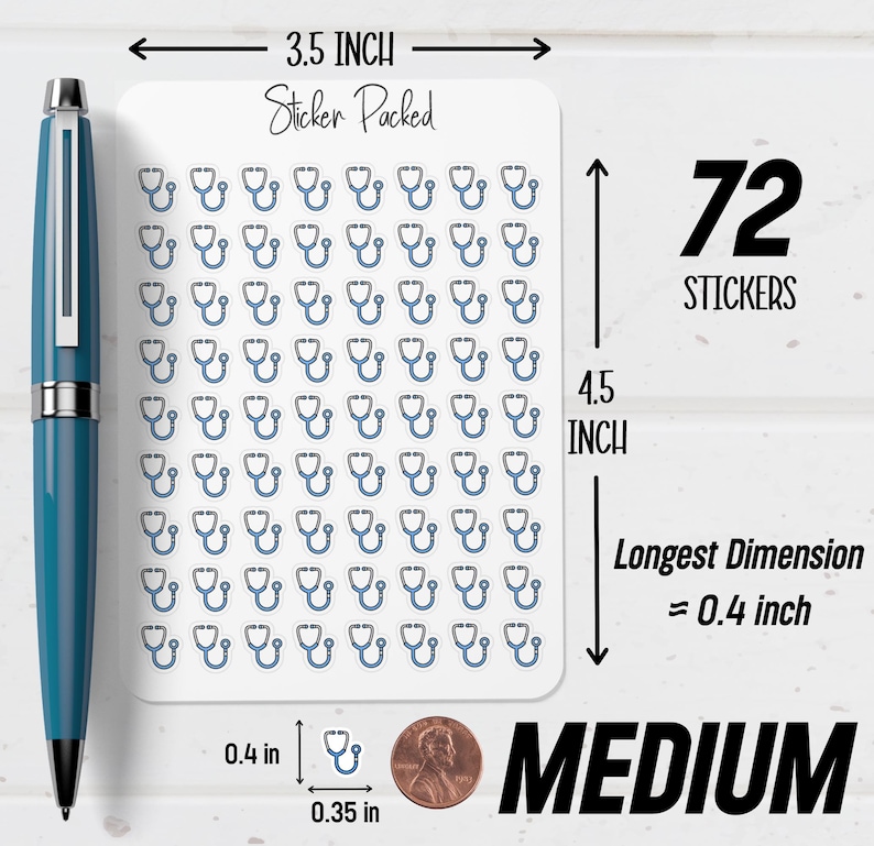 May include: A sheet of 72 medium-sized stickers, each featuring a blue and gray stethoscope design. The sticker sheet measures 3.5 inches wide and 4.5 inches tall. The longest dimension of each sticker is approximately 0.4 inches. The text "Sticker Packed" is visible.