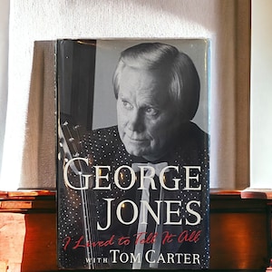 George “No Show” Jones SIGNED 1st Edition 1996 Memoir